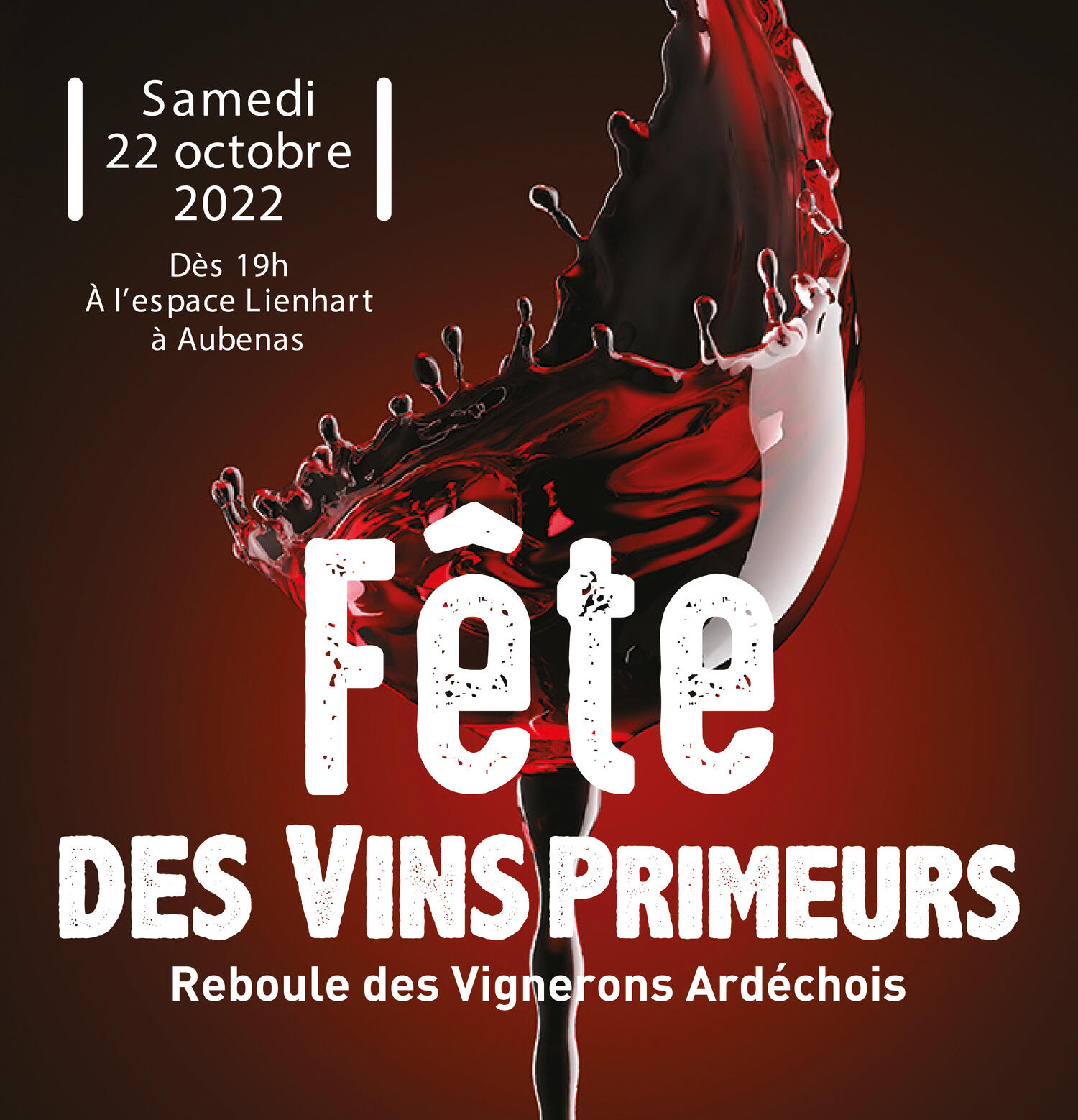 Fête des vins primeurs et Reboule des Vignerons Ardéchois !